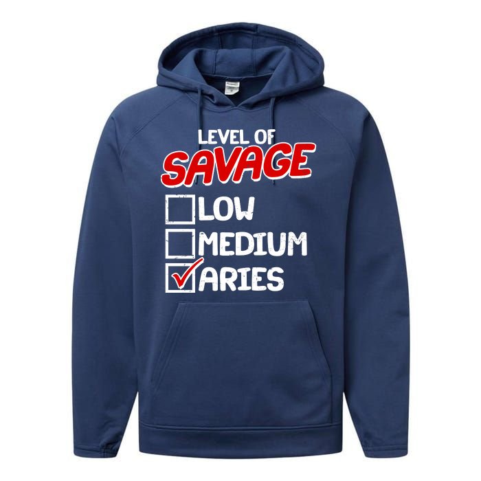 Level of SAVAGE Low Medium Aries Zodiac Birthday Performance Fleece Hoodie