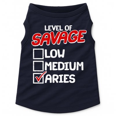 Level of SAVAGE Low Medium Aries Zodiac Birthday Doggie Tank