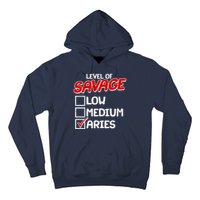 Level of SAVAGE Low Medium Aries Zodiac Birthday Hoodie