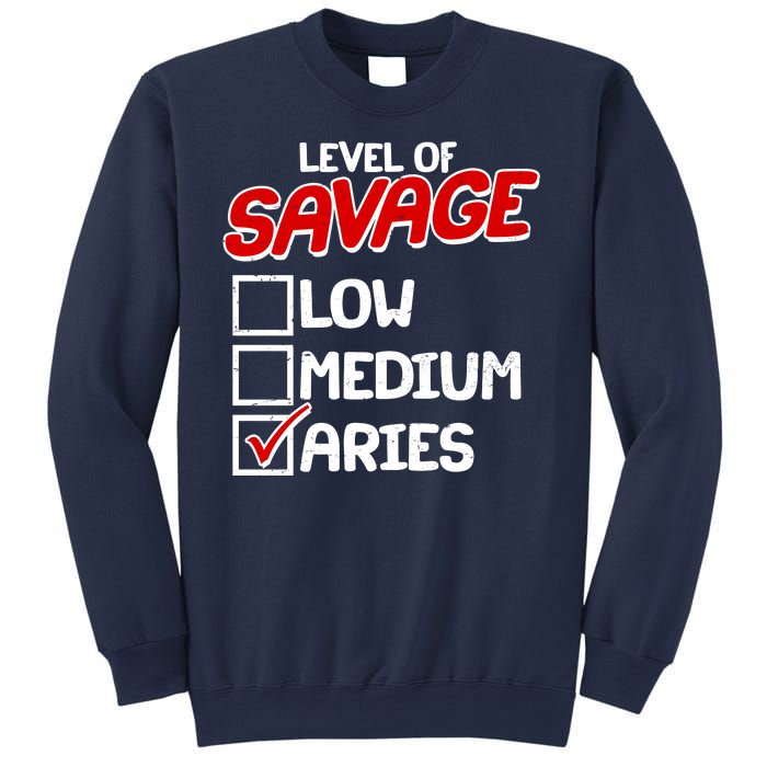 Level of SAVAGE Low Medium Aries Zodiac Birthday Sweatshirt