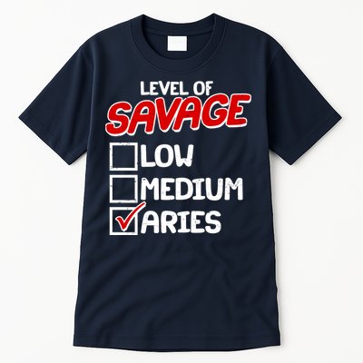 Level of SAVAGE Low Medium Aries Zodiac Birthday Tall T-Shirt