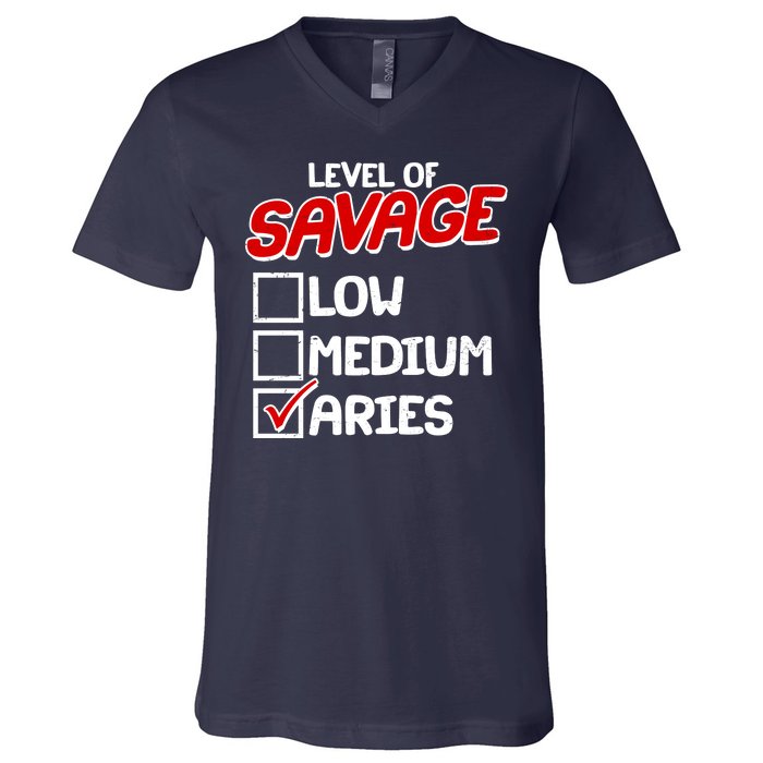 Level of SAVAGE Low Medium Aries Zodiac Birthday V-Neck T-Shirt