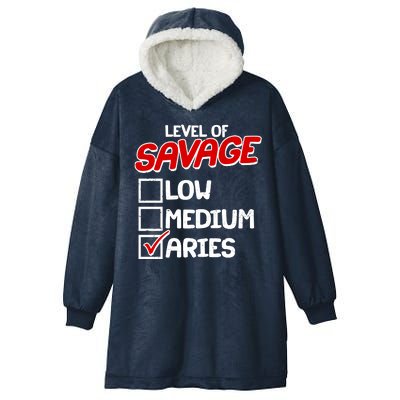 Level of SAVAGE Low Medium Aries Zodiac Birthday Hooded Wearable Blanket