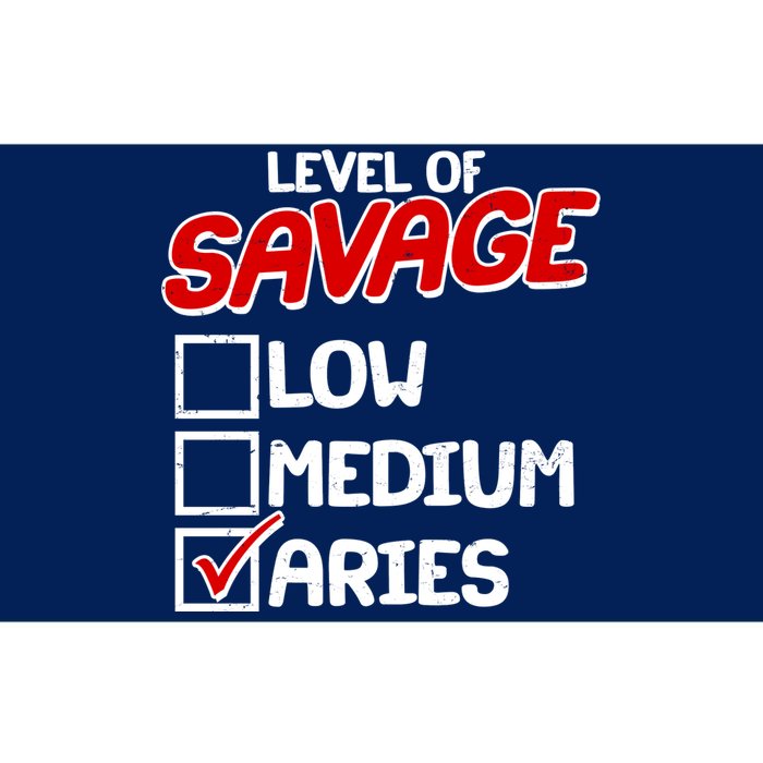 Level of SAVAGE Low Medium Aries Zodiac Birthday Bumper Sticker