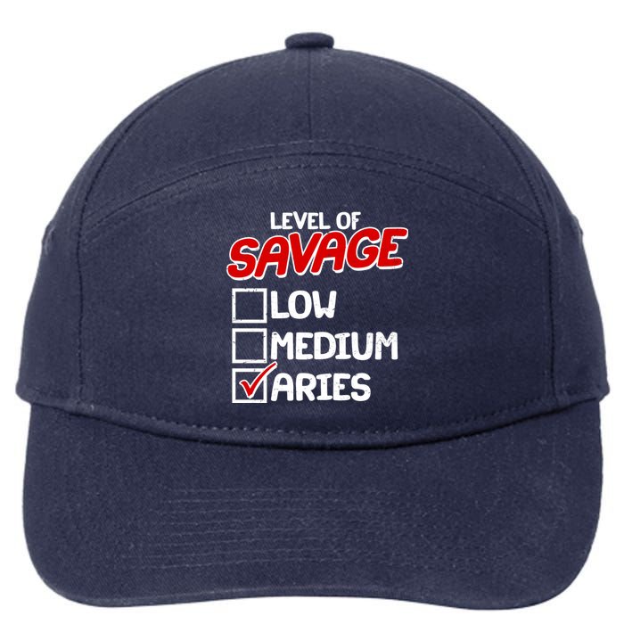 Level of SAVAGE Low Medium Aries Zodiac Birthday 7-Panel Snapback Hat