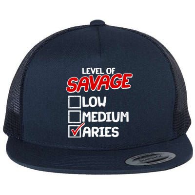 Level of SAVAGE Low Medium Aries Zodiac Birthday Flat Bill Trucker Hat