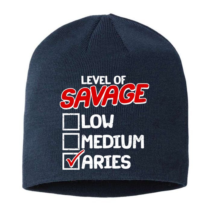 Level of SAVAGE Low Medium Aries Zodiac Birthday Sustainable Beanie