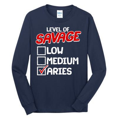 Level of SAVAGE Low Medium Aries Zodiac Birthday Tall Long Sleeve T-Shirt