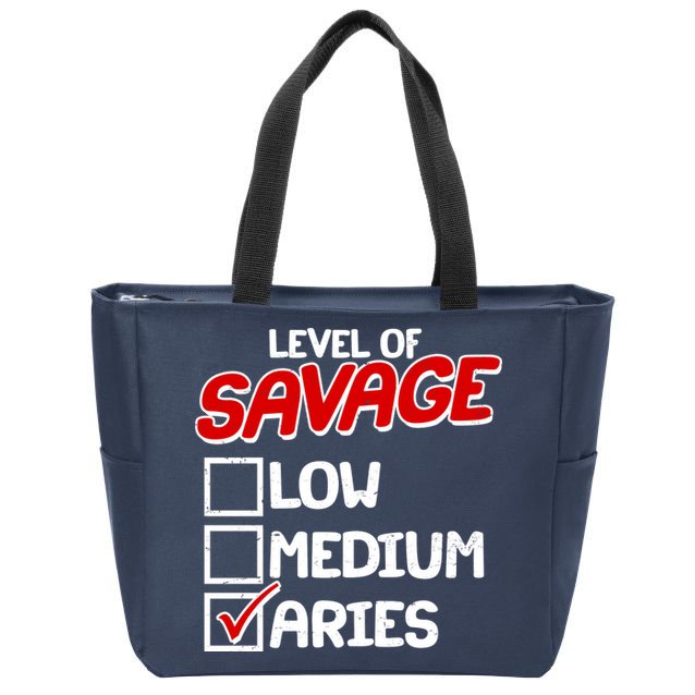 Level of SAVAGE Low Medium Aries Zodiac Birthday Zip Tote Bag