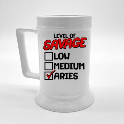 Level of SAVAGE Low Medium Aries Zodiac Birthday Beer Stein