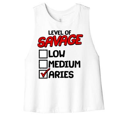 Level of SAVAGE Low Medium Aries Zodiac Birthday Women's Racerback Cropped Tank