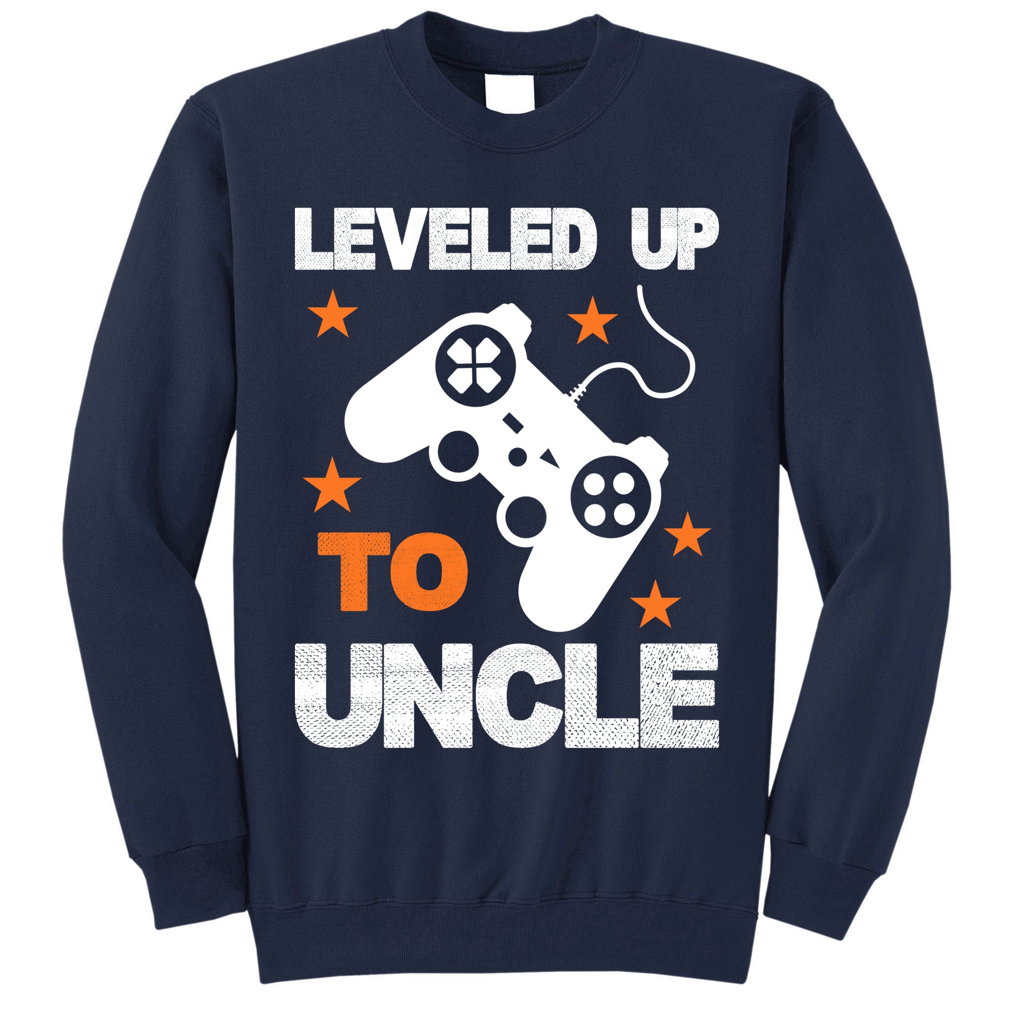Leveled Up To Uncle Tall Sweatshirt