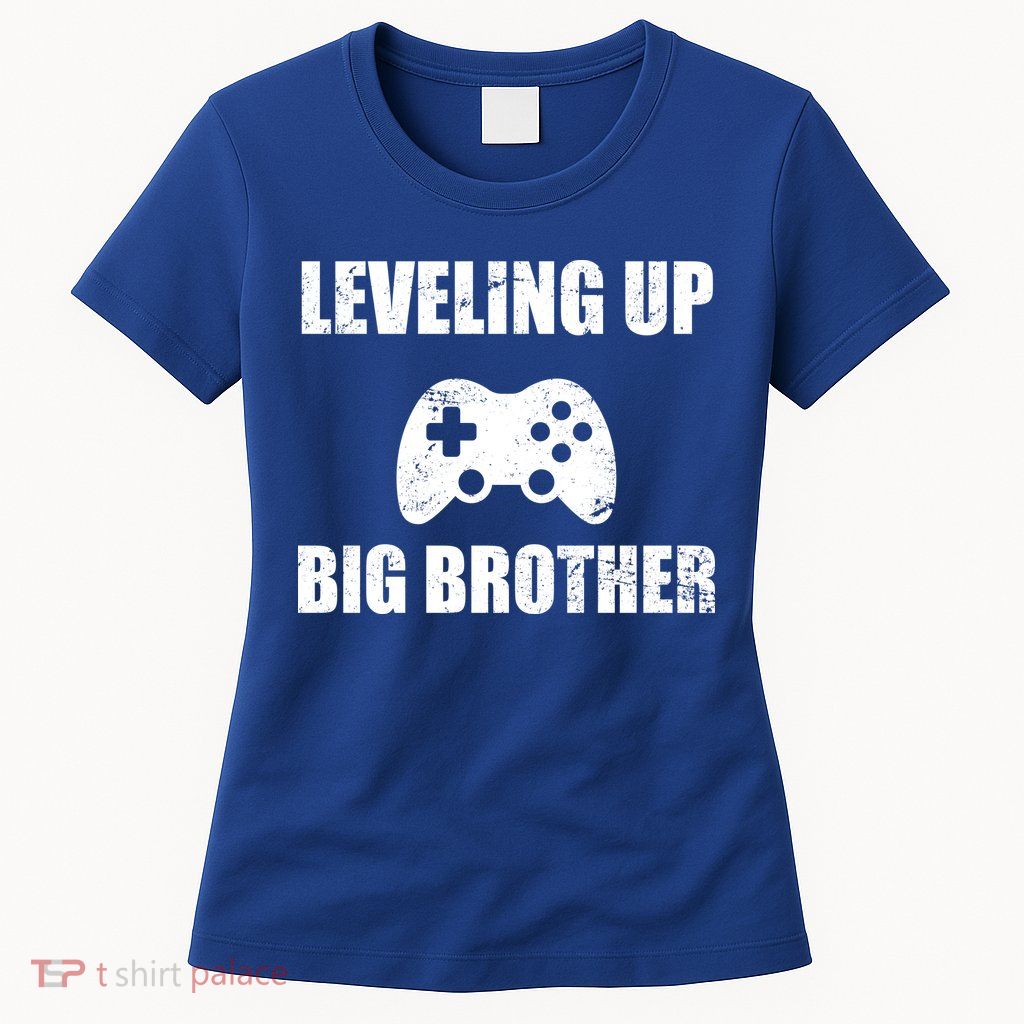 Leveling Up Big Brother Women's T-Shirt