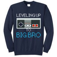 Leveling Up To Big Bro Tall Sweatshirt