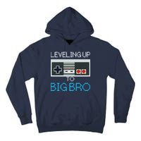 Leveling Up To Big Bro Tall Hoodie