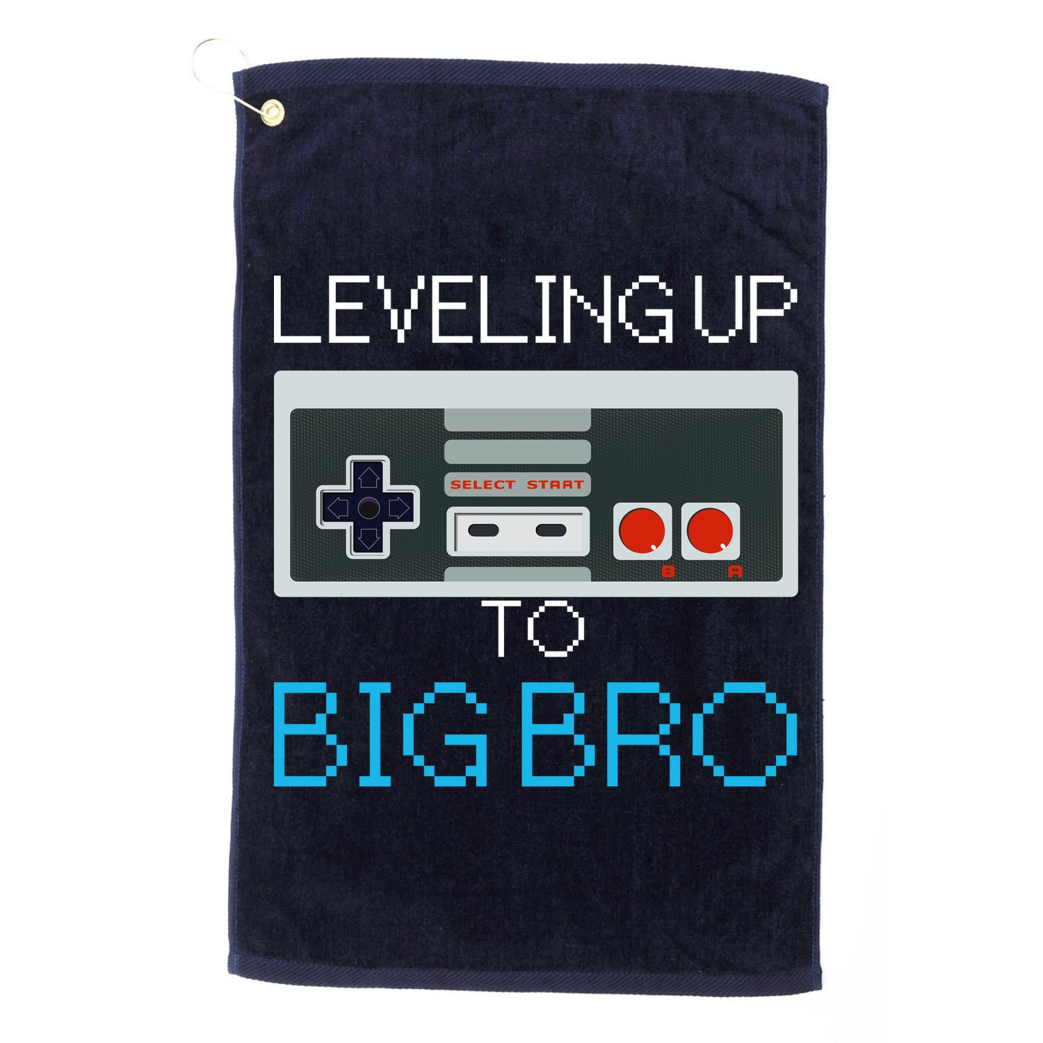 Leveling Up To Big Bro Golf Towel