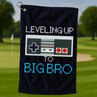 Leveling Up To Big Bro Golf Towel