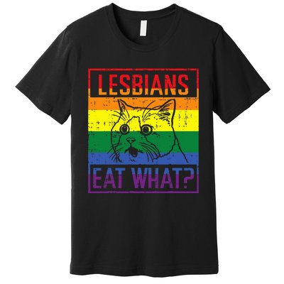 Lesbians Eat What Cat Funny Humor Pun Lgbtq Pride Flag Premium T-Shirt