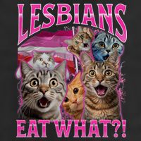 Lesbians Eat What Funny Offensive Cat Bootleg Sarcastic Cool Comfort Performance Bucket Hat