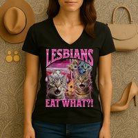 Lesbians Eat What Funny Offensive Cat Bootleg Sarcastic Women's V-Neck T-Shirt