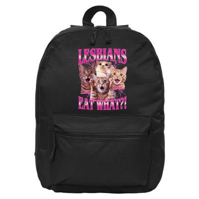 Lesbians Eat What Funny Offensive Cat Bootleg Sarcastic 16 in Basic Backpack
