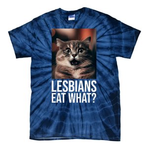 Lesbians Eat What Funny Cat Meme Tie-Dye T-Shirt