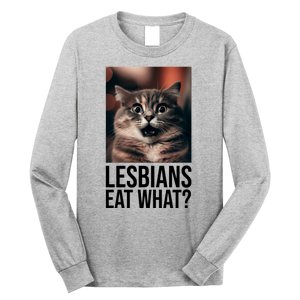 Lesbians Eat What Funny Cat Meme Long Sleeve Shirt