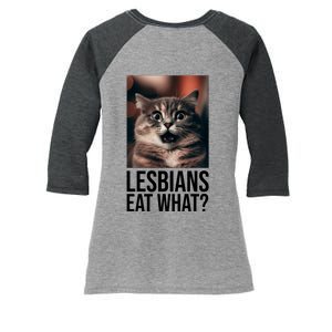 Lesbians Eat What Funny Cat Meme Women's Tri-Blend 3/4-Sleeve Raglan Shirt