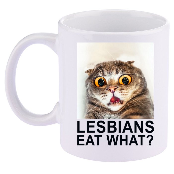 Lesbians Eat What Funny Cat 11oz C Handle Ceramic Mug