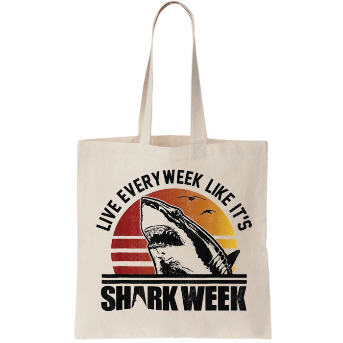 Live Every Week Like It'ss Shark Weeks Shark Lover Bag