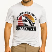 Live Every Week Like It'ss Shark Weeks Shark Lover Performance Shirt
