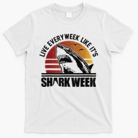 Live Every Week Like It'ss Shark Weeks Shark Lover T-Shirt