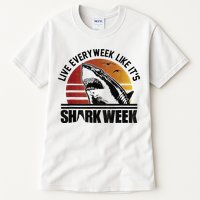 Live Every Week Like It'ss Shark Weeks Shark Lover Tall T-Shirt
