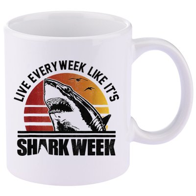 Live Every Week Like It'ss Shark Weeks Shark Lover 11oz C Handle Ceramic Mug