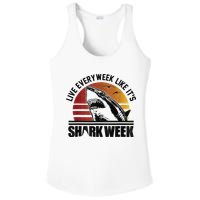 Live Every Week Like It'ss Shark Weeks Shark Lover Ladies PosiCharge Competitor Racerback Tank