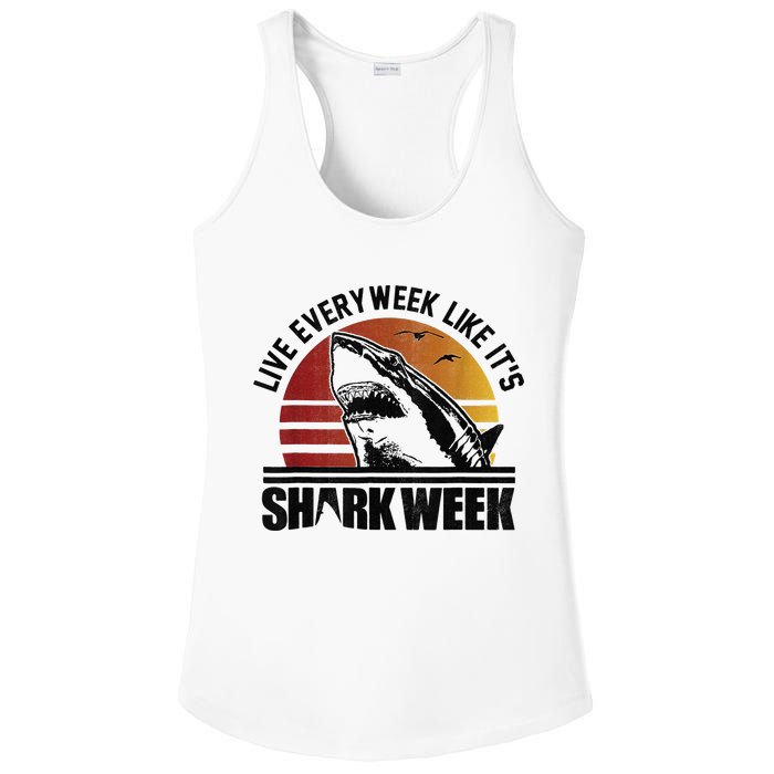 Live Every Week Like It'ss Shark Weeks Shark Lover Ladies PosiCharge Competitor Racerback Tank