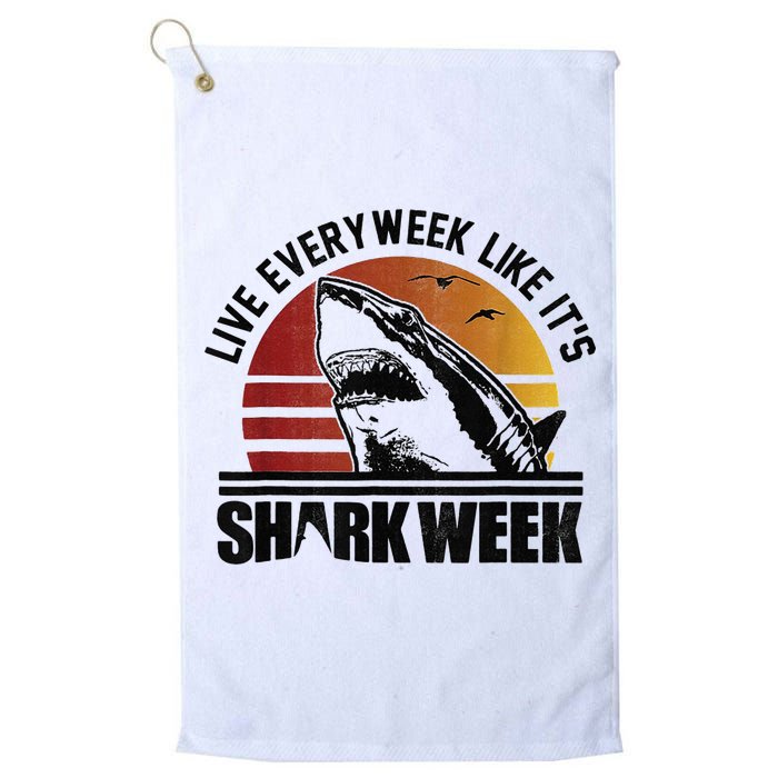 Live Every Week Like It'ss Shark Weeks Shark Lover Golf Towel