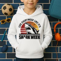 Live Every Week Like It'ss Shark Weeks Shark Lover Kids Hoodie