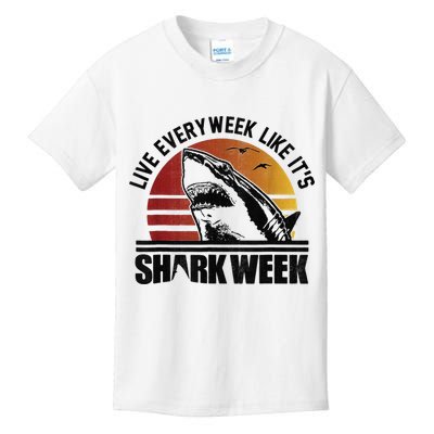Live Every Week Like It'ss Shark Weeks Shark Lover Kids T-Shirt
