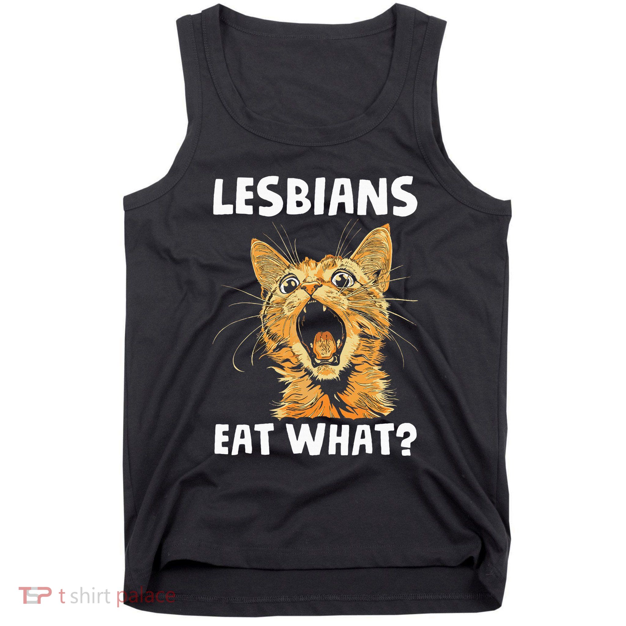 Lesbians Eat What Tank Top