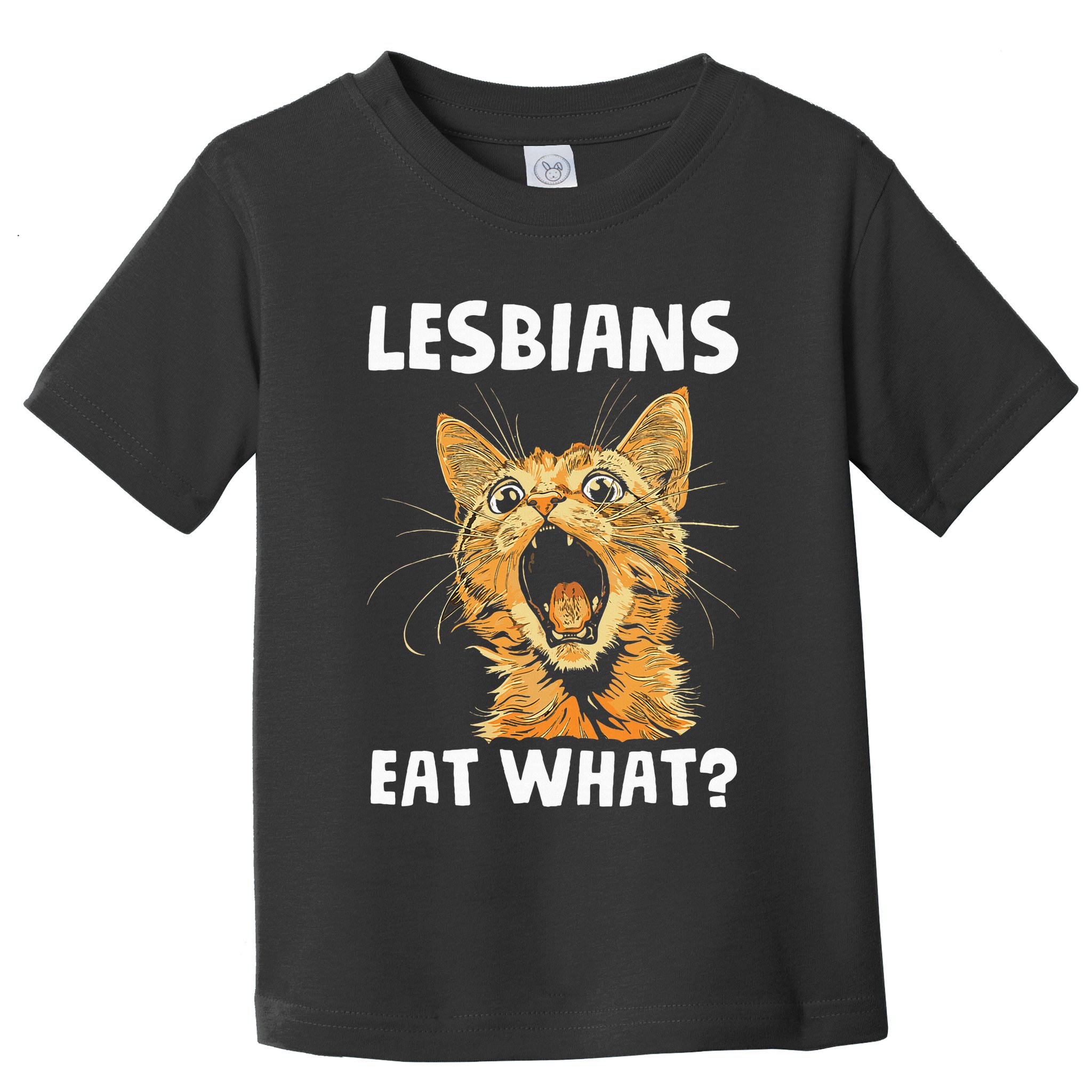 Lesbians Eat What Toddler T-Shirt