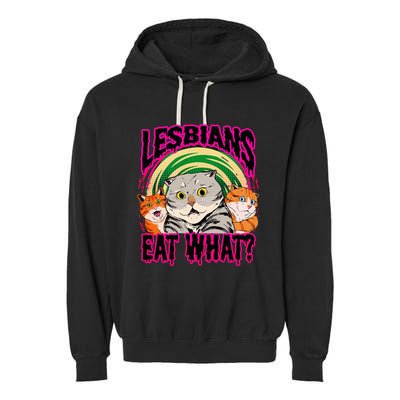 Lesbians Eat What Funny Cats Love Cute Women Boy Garment-Dyed Fleece Hoodie