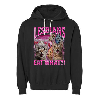 Lesbians Eat What Funny Offensive Cat Bootleg Sarcastic Garment-Dyed Fleece Hoodie