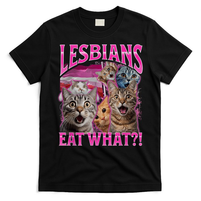 Lesbians Eat What Funny Offensive Cat Bootleg Sarcastic T-Shirt