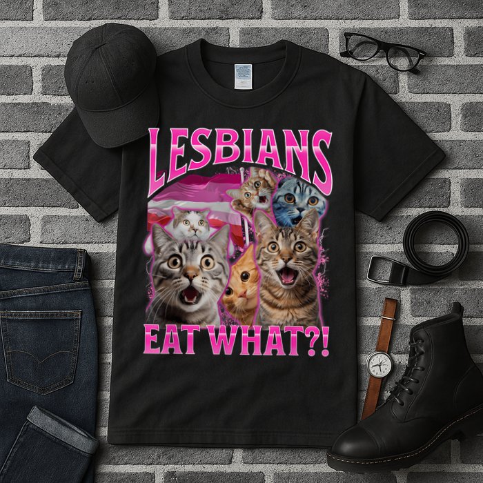 Lesbians Eat What Funny Offensive Cat Bootleg Sarcastic Tall T-Shirt