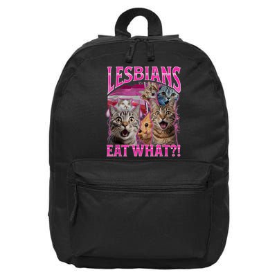 Lesbians Eat What Funny Offensive Cat Bootleg Sarcastic 16 in Basic Backpack