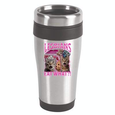 Lesbians Eat What Funny Offensive Cat Bootleg Sarcastic 16oz Travel Tumbler