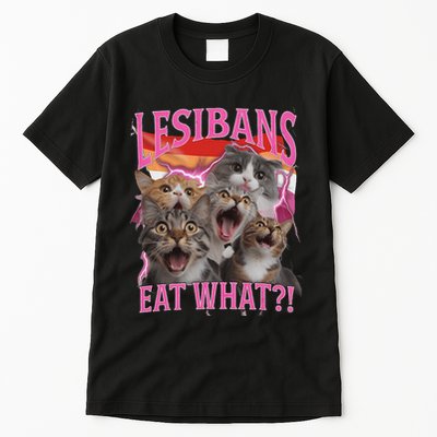 Lesbians Eat What Funny Offensive Cat Unhinged 90s Meme Tall T-Shirt