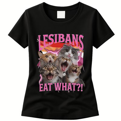 Lesbians Eat What Funny Offensive Cat Unhinged 90s Meme Womens T-Shirt