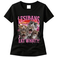 Lesbians Eat What Funny Offensive Cat Unhinged 90s Meme Womens T-Shirt
